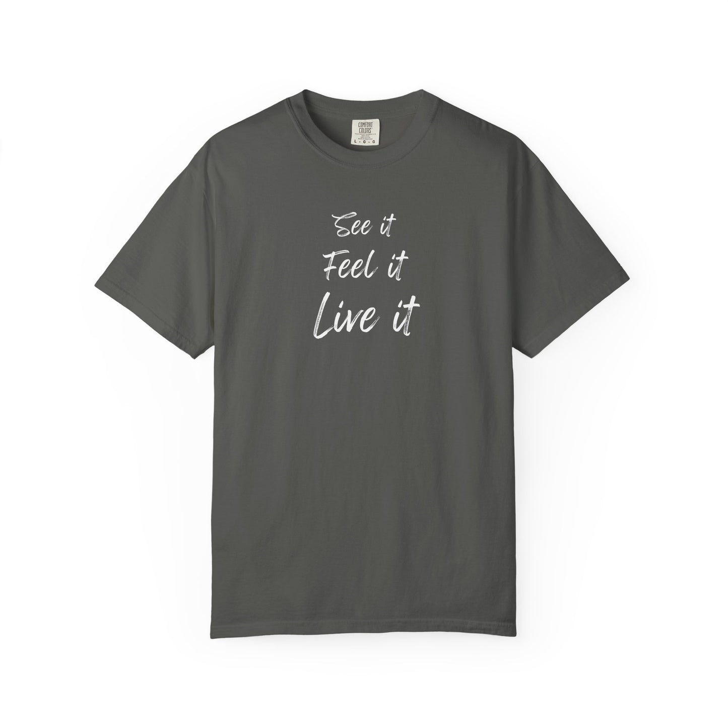 see feel live tee