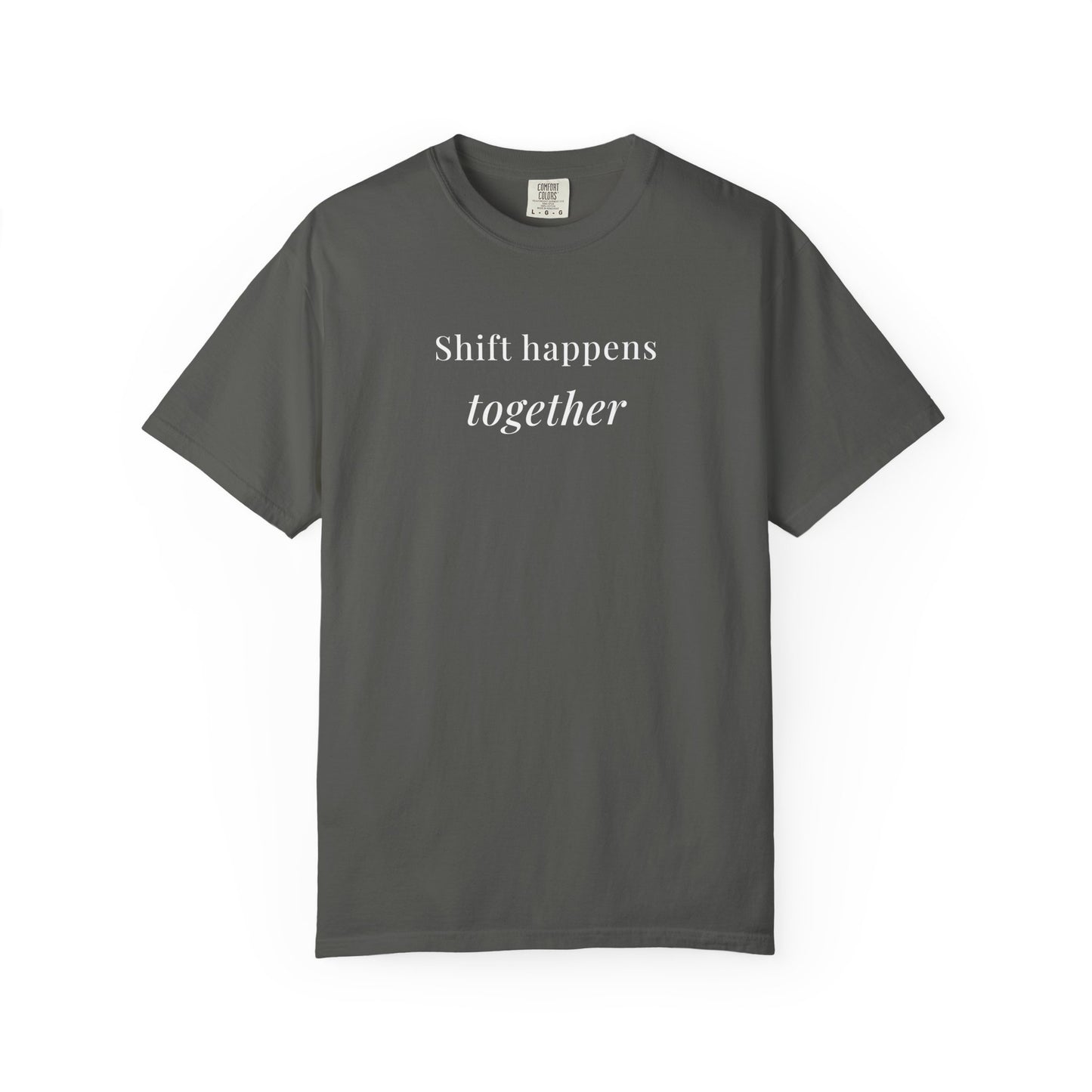 shift happens together tee 2