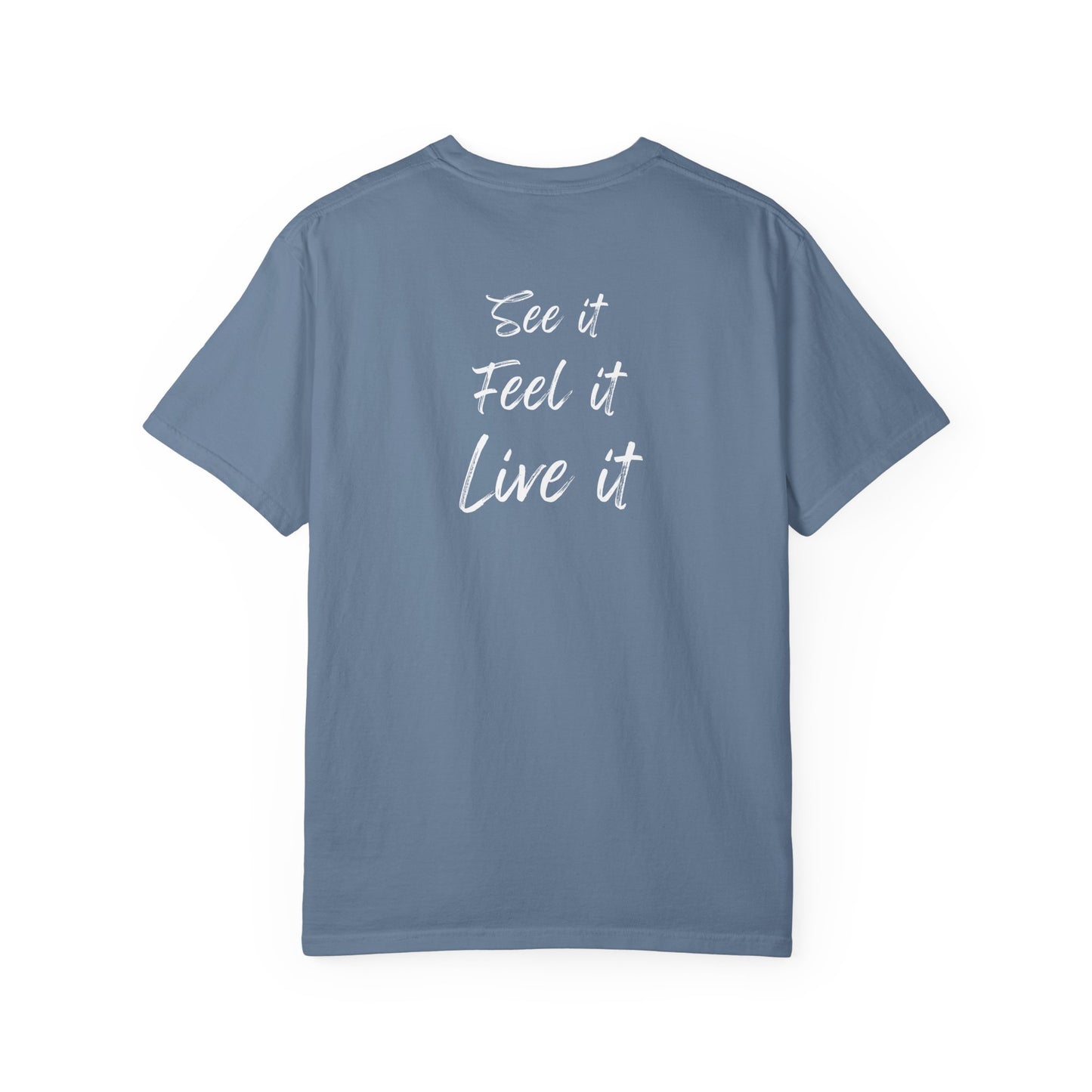 see feel live tee