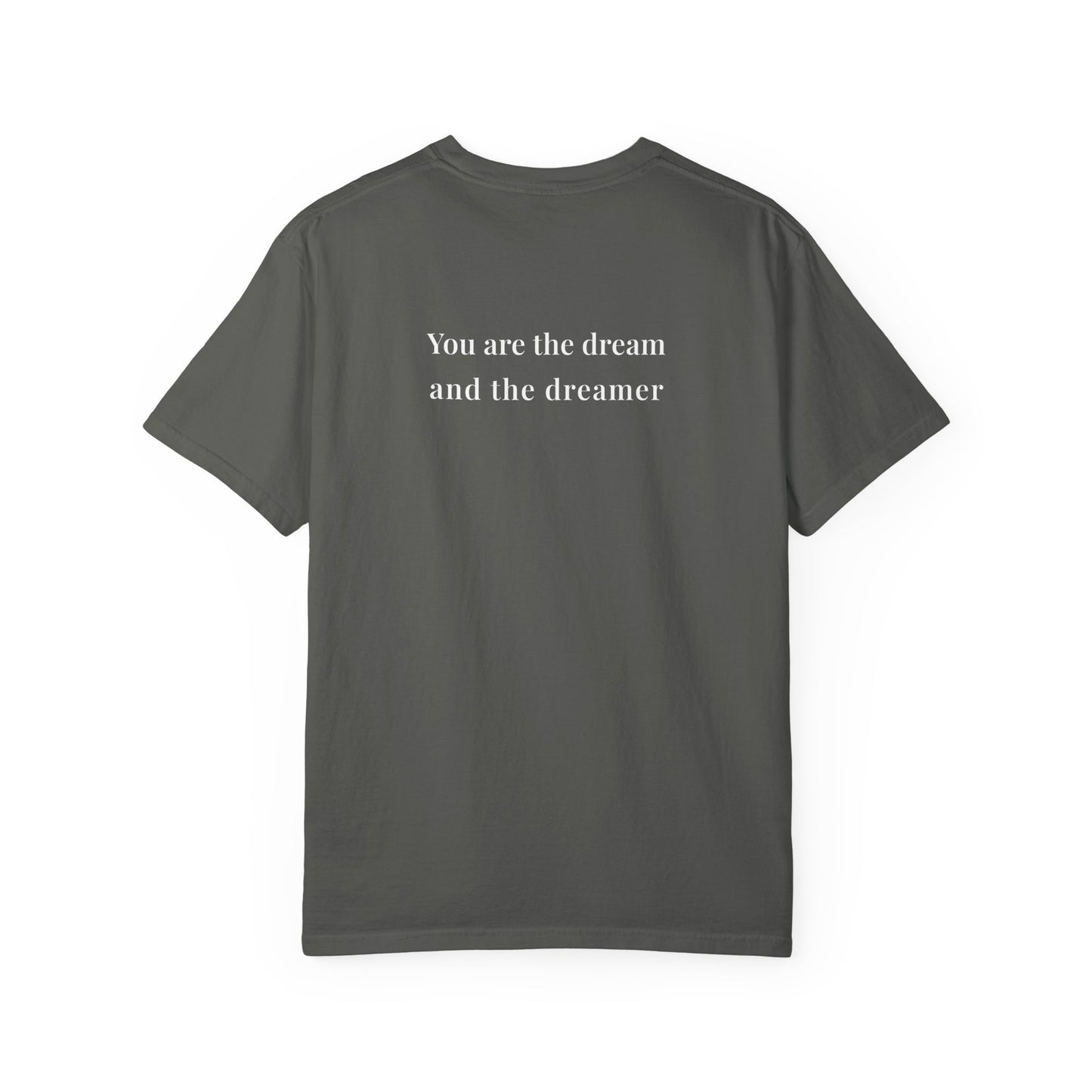 you are the dream tee