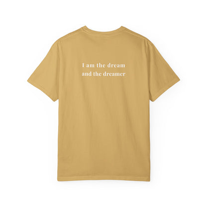 I am the dream tee