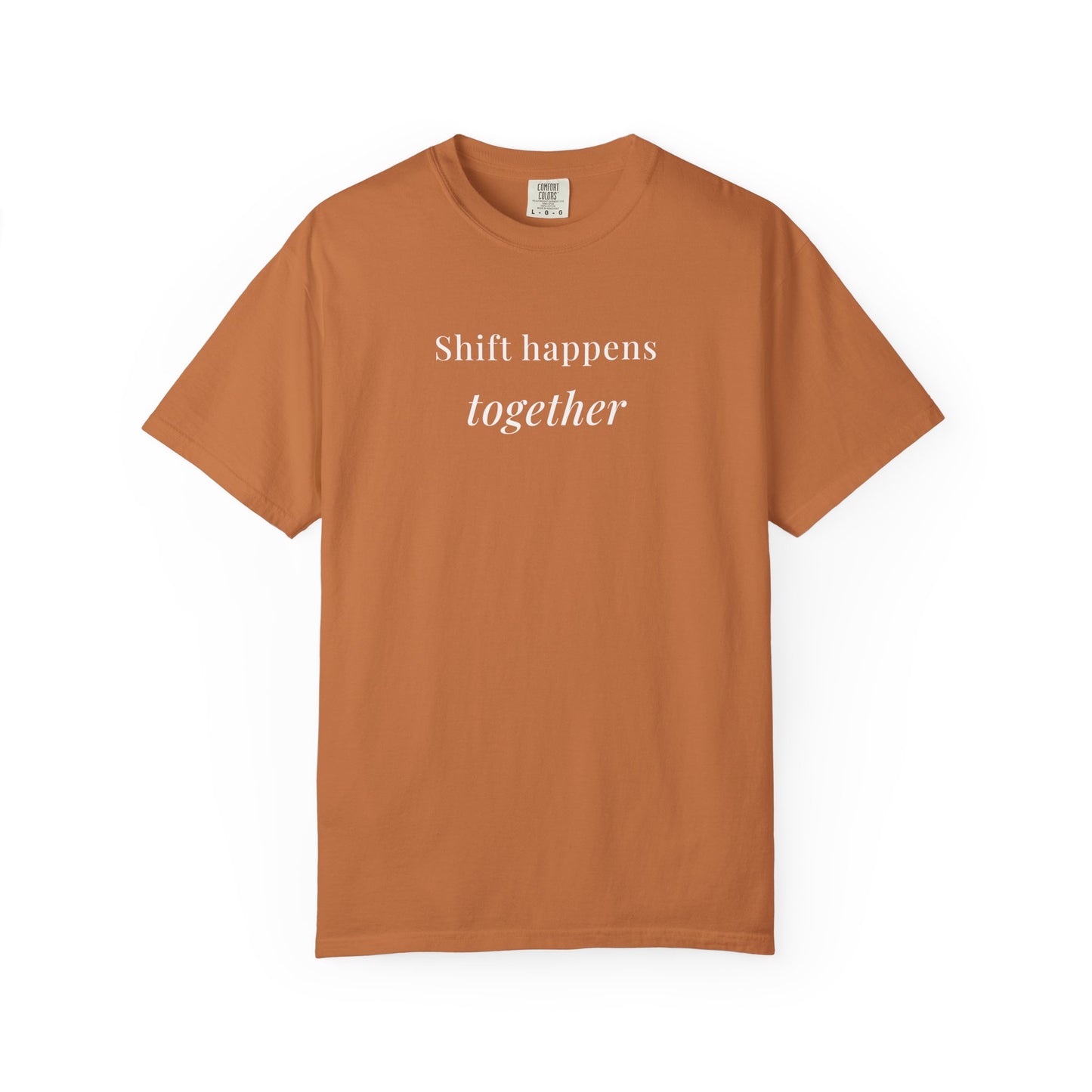 shift happens together tee 2