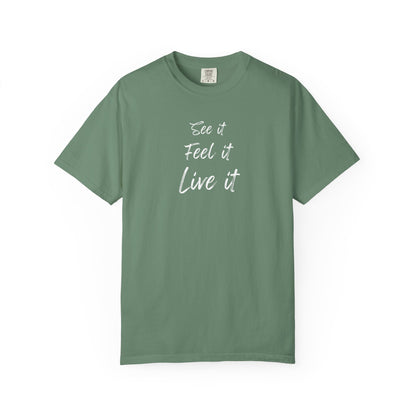 see feel live tee
