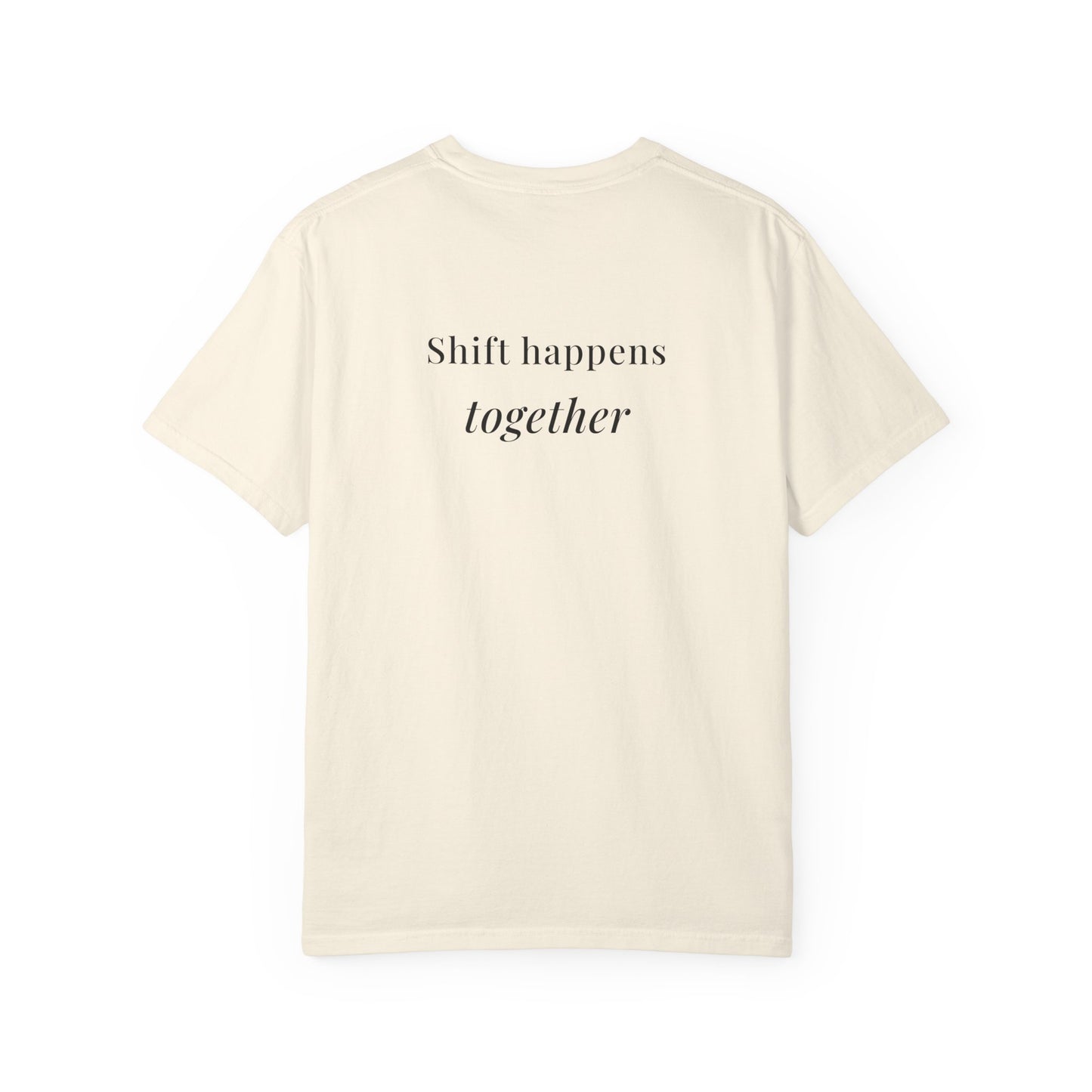 shift happens together tee 2