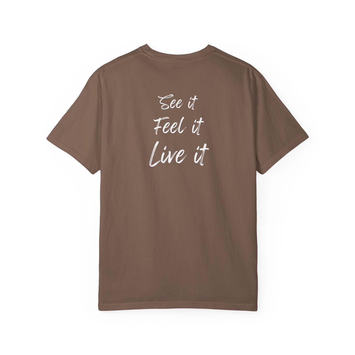 see feel live tee