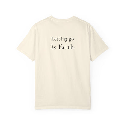 letting go is faith tee