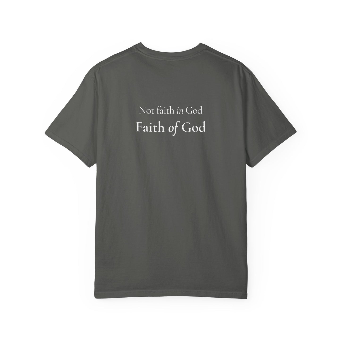 faith of God tee