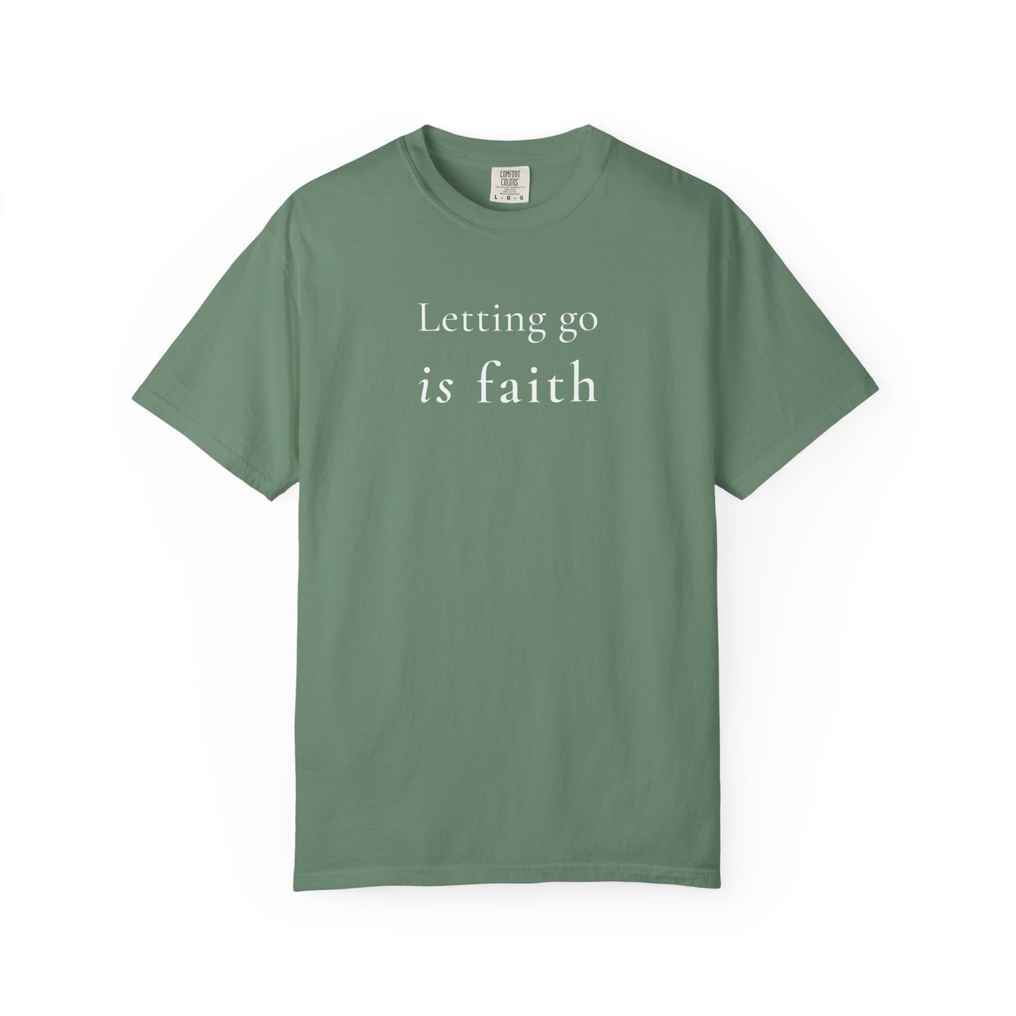 letting go is faith tee