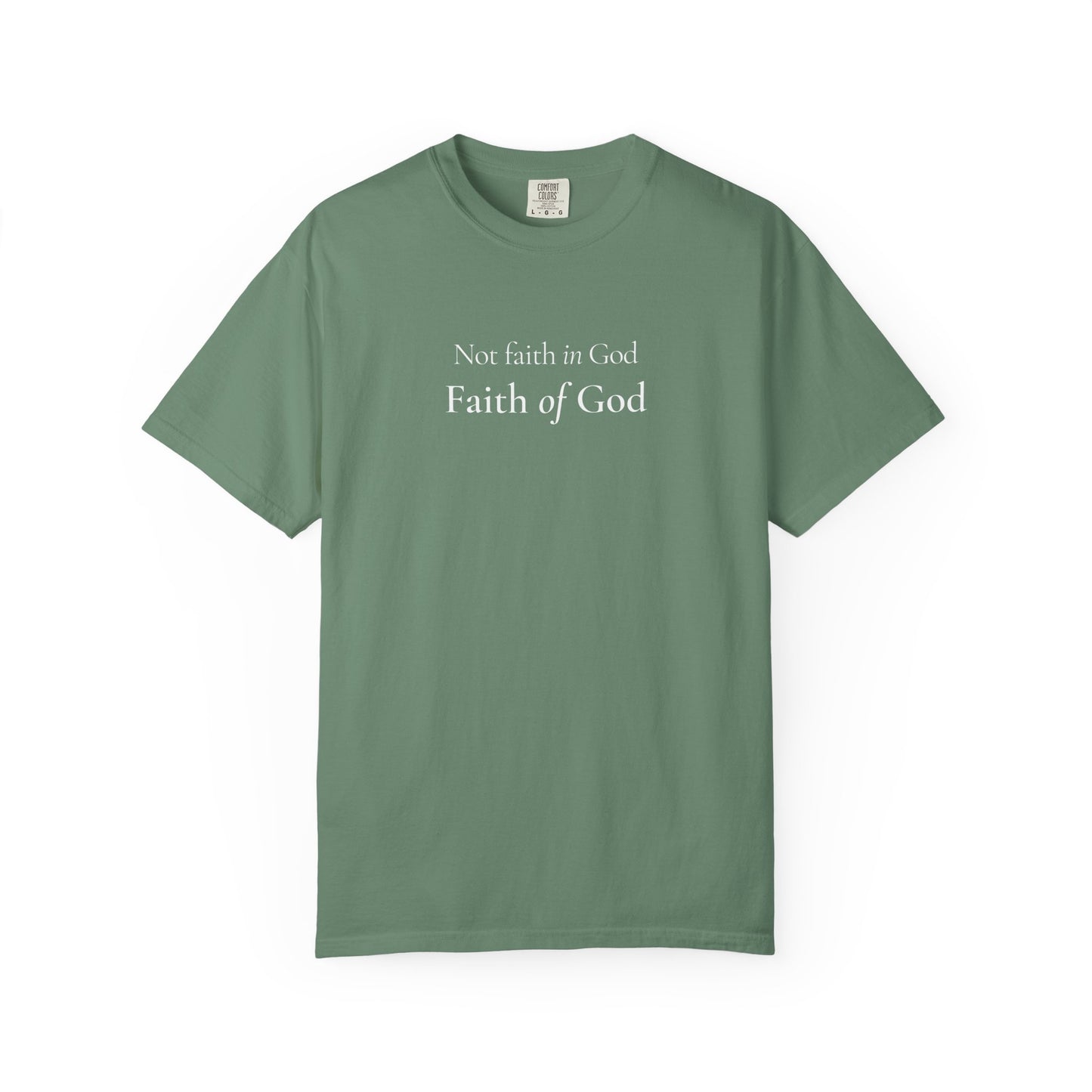 faith of God tee