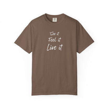 see feel live tee