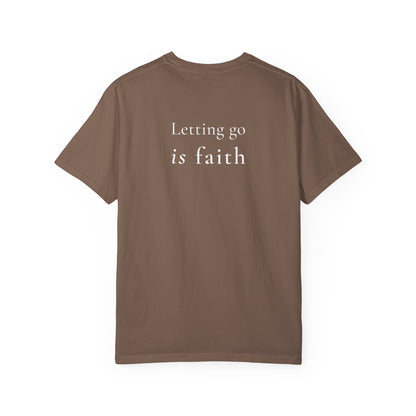 letting go is faith tee