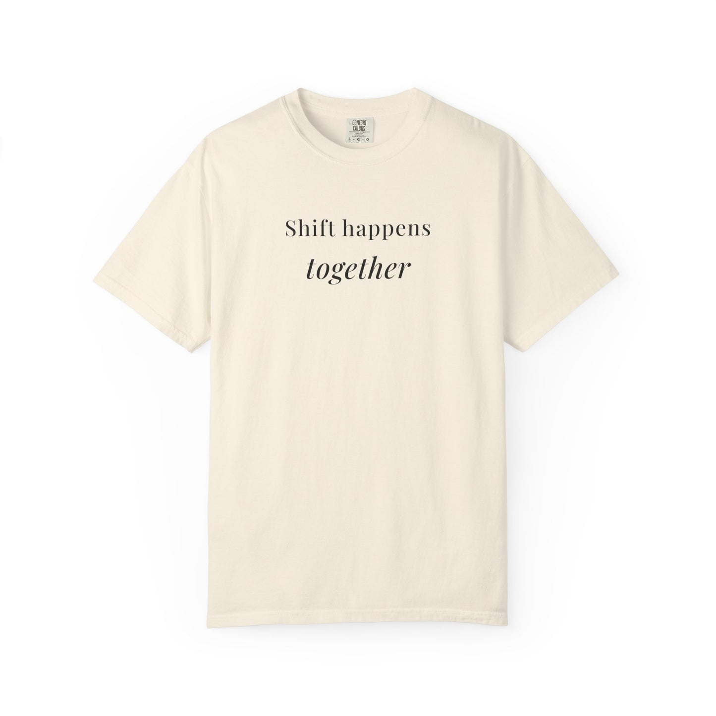 shift happens together tee 2
